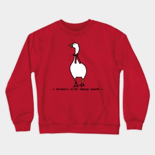 Animals with Sharp Teeth Halloween Horror Gaming Goose Crewneck Sweatshirt